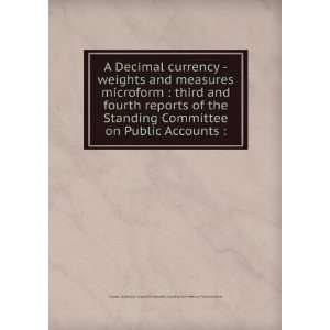  A Decimal currency  weights and measures microform  third 