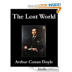 The Lost World Sir Arthur Conan Doyle  Kindle Store