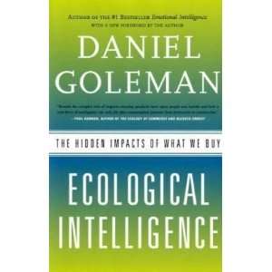   The Hidden Impacts of What We Buy [Paperback] Daniel Goleman Books