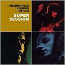 Super Session [Bonus Tracks] Bloomfield Kooper Stills $7.99