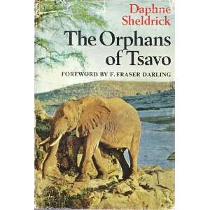  The Orphans of Tsavo Daphne Sheldrick Books