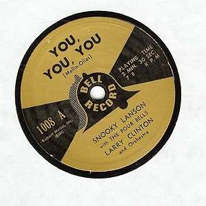 SNOOKY LANSON You, You, You / Crying in the Chapel 7 inch 78 BELL 