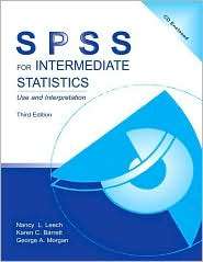 SPSS for Intermediate Statistics Use and Interpretation, (0805862676 