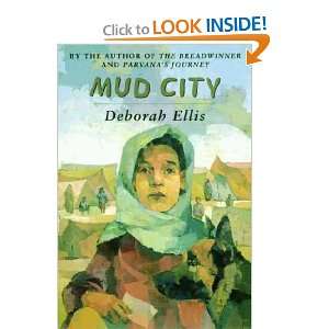  Mud City Deborah Ellis Books