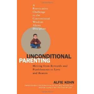   and Punishments to Love and Reason [Paperback] Alfie Kohn Books