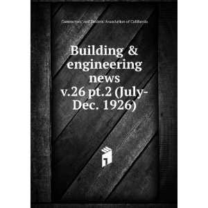  Dec. 1926) Contractors and Dealers Association of California Books