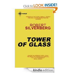 Tower Of Glass (Gollancz SF collectors edition) Robert Silverberg 