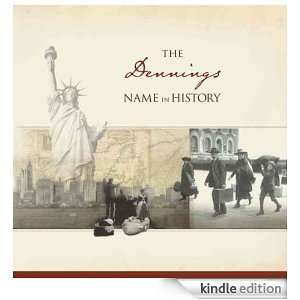 The Dennings Name in History Ancestry  Kindle Store