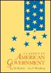 Classics in American Government, (0534208169), Jay M. Shafritz 