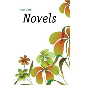  Novels Hugo Victor Books