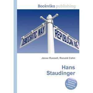  Hans Staudinger Ronald Cohn Jesse Russell Books