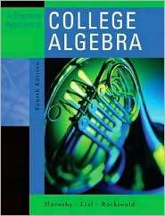 Graphical Approach to College Algebra, (0321356896), John Hornsby 