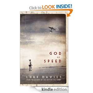 God of Speed Luke Davies  Kindle Store