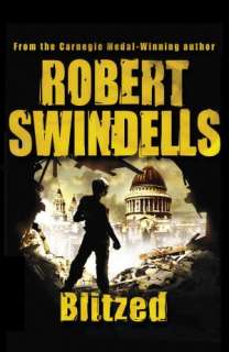   Blitzed by Robert Swindells, Transworld Publishers 