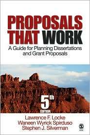 Proposals That Work A Guide for Planning Dissertations and Grant 