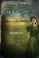   The Family Greene by Ann Rinaldi, Houghton Mifflin 