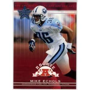  Mike Echols Tennessee Titans 2002 Leaf Rookies and Stars 