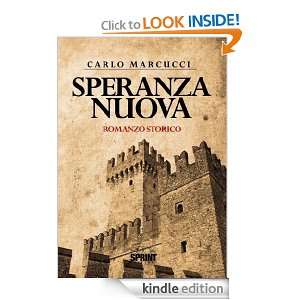 Speranza Nuova (Italian Edition) Carlo Marcucci  Kindle 