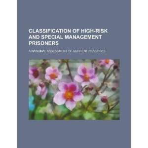  Classification of high risk and special management 