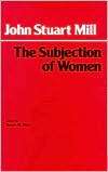 The Subjection of Women, (087220054X), John Stuart Mill, Textbooks 