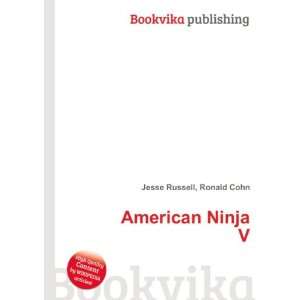  American Ninja Ronald Cohn Jesse Russell Books