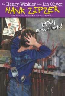   Holy Enchilada (Hank Zipzer Series #6) by Henry 