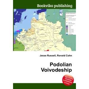  Podolian Voivodeship Ronald Cohn Jesse Russell Books