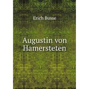  Augustin von Hamersteten Erich Busse Books