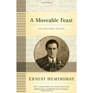   Feast The Restored Edition [Hardcover] Ernest Hemingway Books