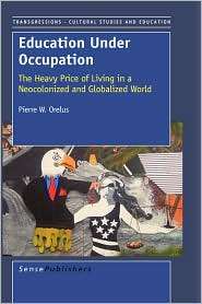 Education under Occupation The Heavy Price of Living in a 