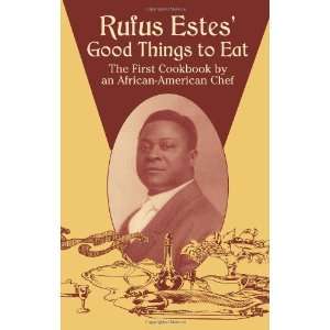    American Chef (Dover Cookbooks) [Paperback] Rufus Estes Books