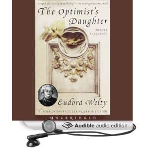   The Optimists Daughter (Audible Audio Edition) Eudora Welty Books