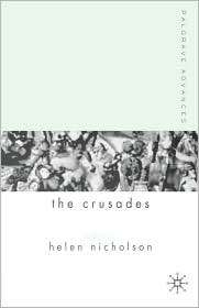  Crusades, (1403912378), Helen J. Nicholson, Textbooks   