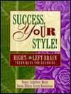 Success, Your Style Right & Left Brain Techniques for Learning 