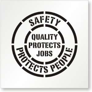  SAFETY PROTECTS PEOPLE QUALITY PROTECTS JOBS Polyethylene 