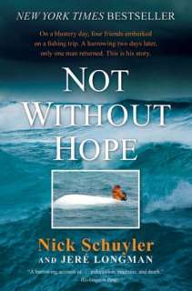   Not Without Hope by Nick Schuyler, HarperCollins 