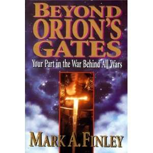  Beyond Orions gates [Paperback] Mark Finley Books