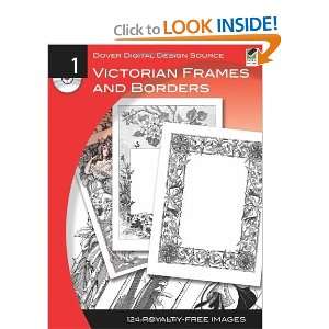  Design Source #1 Victorian Frames and Borders (Dover Electronic 