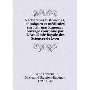   Jean SÃ©bastien EugÃ¨ne), 1790 1842 Julia de Fontenelle Books