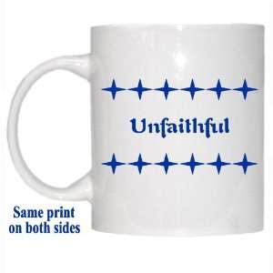  Personalized Name Gift   Unfaithful Mug 