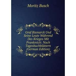   ¤ttern (German Edition) (9785875131653) Moritz Busch Books