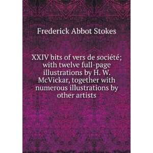   numerous illustrations by other artists Frederick Abbot Stokes Books