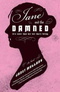   Jane and the Damned by Janet Mullany, HarperCollins 