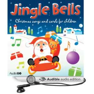  Jingle Bells Christmas Carols for Children (Audible Audio 