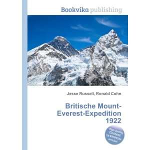   Everest Expedition 1922 Ronald Cohn Jesse Russell  Books