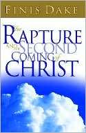 The Rapture and Second Coming Finis Jennings Dake