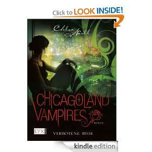 Chicagoland Vampires Verbotene Bisse (German Edition) Chloe Neill 