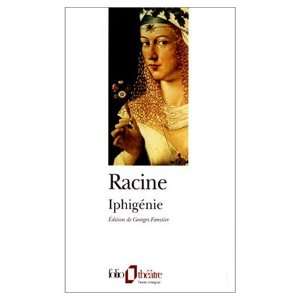  Iphigenie (9780785912644) Jean Racine Books