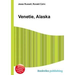  Venetie, Alaska Ronald Cohn Jesse Russell Books