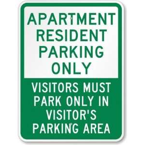  Apartment Resident Parking Only, Visitors Must Park Only 